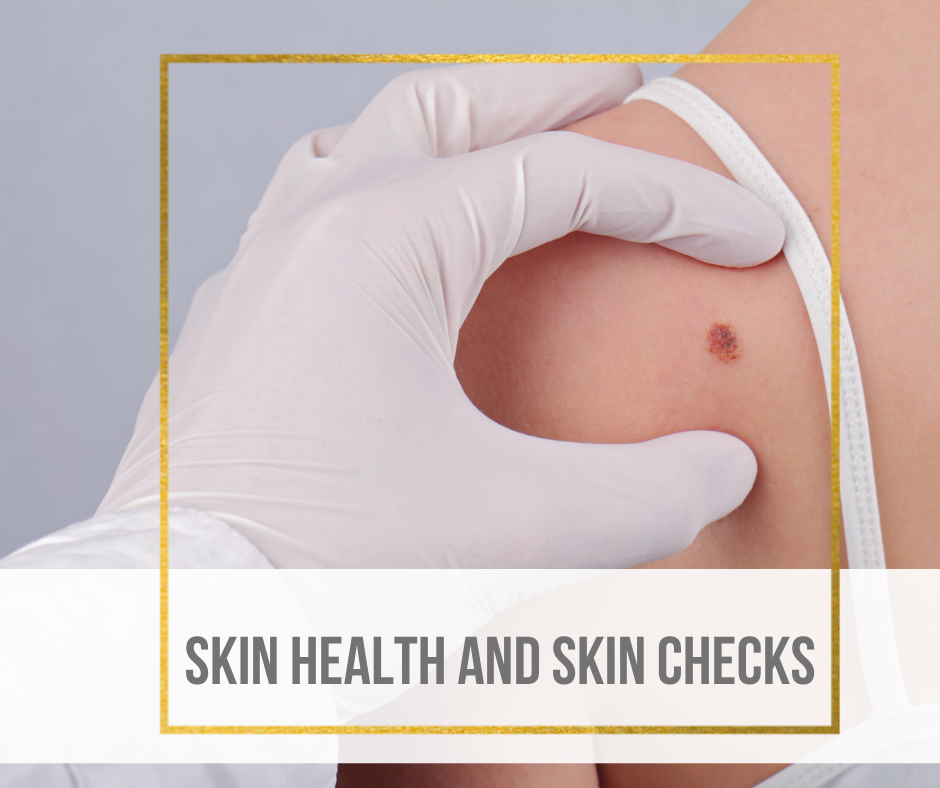 Skin Health and Skin Checks